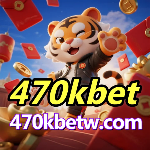 470kbet